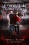 [Shadow Lake Vampire Society 03] • Shadow Lake Vampire Society Book Three · The War